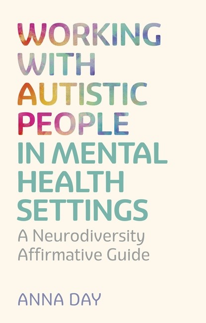 Working with Autistic People in Mental Health Settings cover