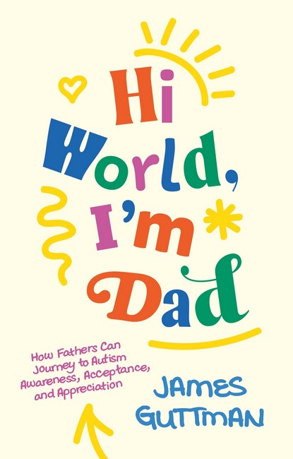 Hi World, I'm Dad cover