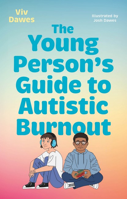 The Young Person's Guide to Autistic Burnout cover