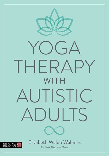 Yoga Therapy with Autistic Adults cover