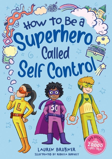 How to Be a Superhero Called Self-Control 2nd edition cover