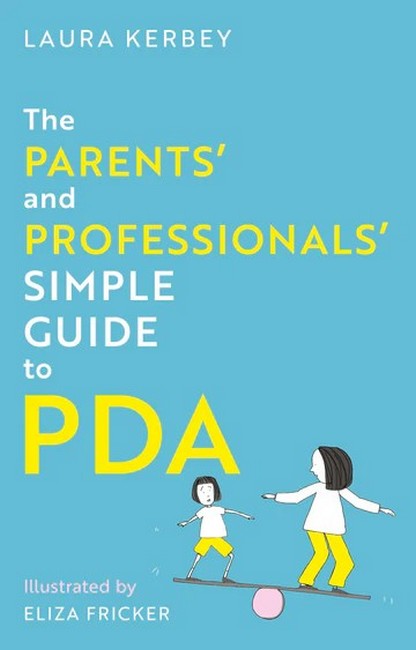 The Parents' and Professionals' Simple Guide to PDA cover