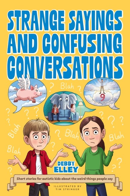 Strange Sayings and Confusing Conversations! cover