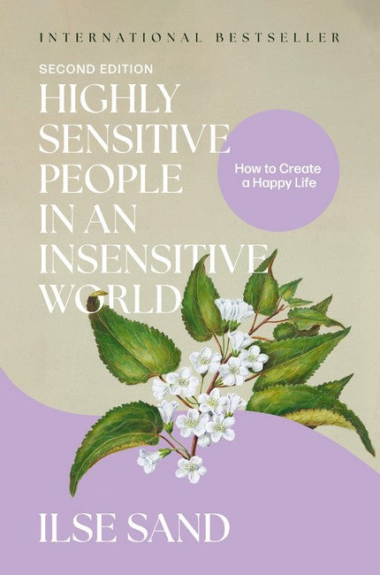 Highly Sensitive People in an Insensitive World, 2nd edition cover