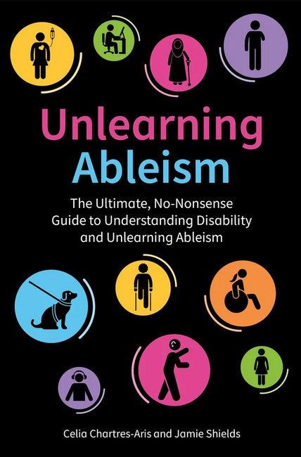 Unlearning Ableism cover
