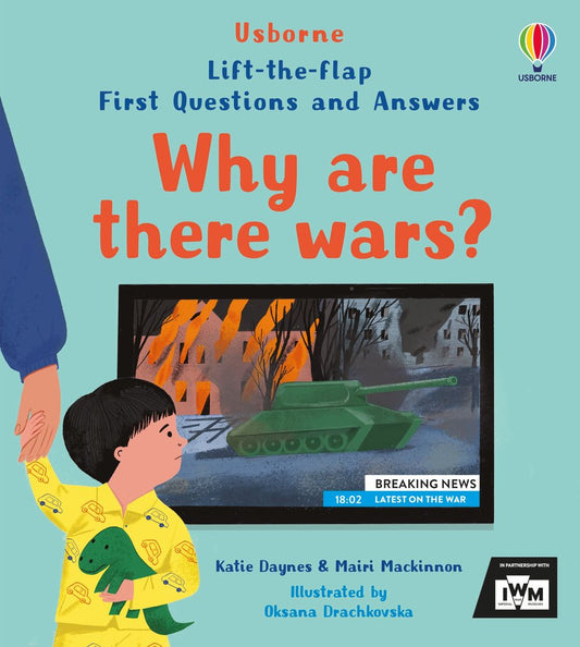 Why are there wars?: LTF First Questions and Answers