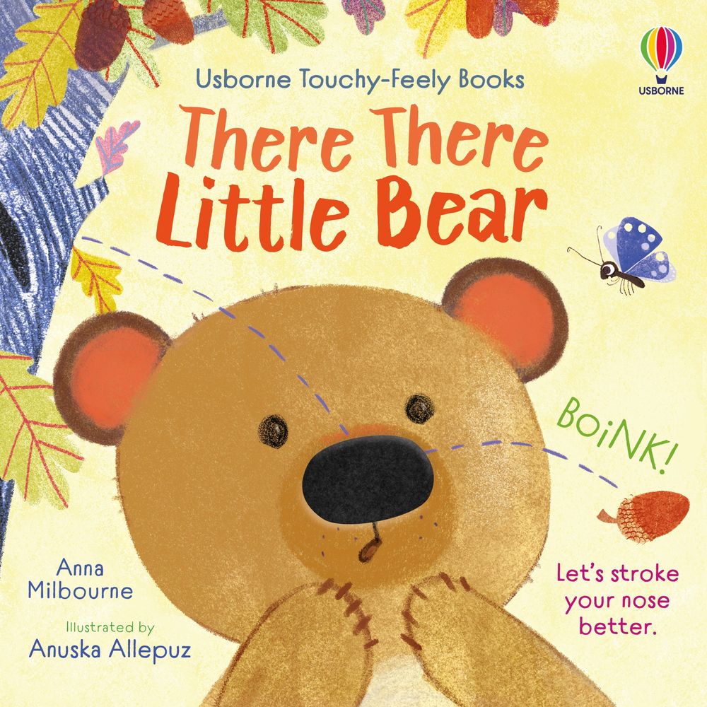 There There Little Bear: Usborne Touchy Feely Books