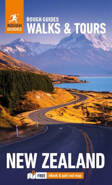Rough Guides Walks and Tours New Zealand: Top 18 Itineraries for Your Trip: Travel Guide with eBook cover
