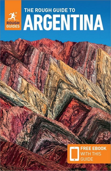 The Rough Guide to Argentina: Travel Guide with eBook cover
