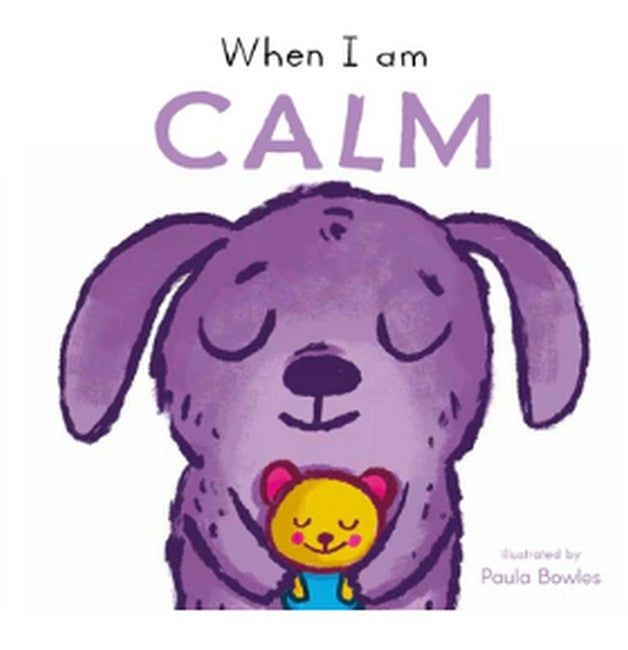 First Behaviours: When I am Calm cover