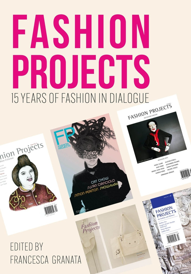Fashion Projects: 15 Years of Fashion in Dialogue cover