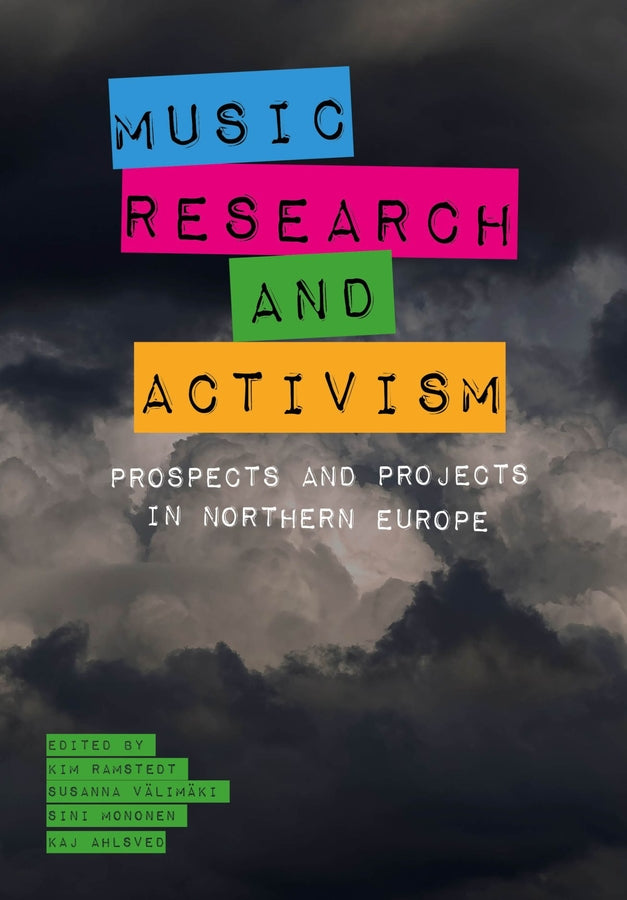 Music, Research, and Activism: Prospects and Projects in Northern Europe cover