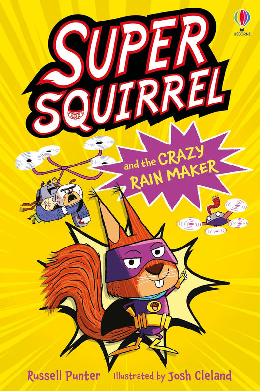 Supersquirrel and the Crazy Rain Maker