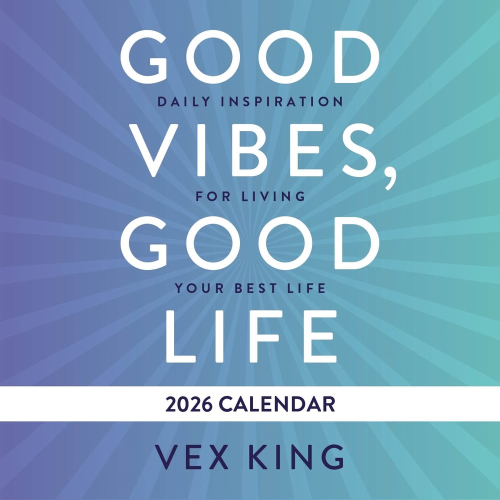 Good Vibes, Good Life Calendar 2026 book cover