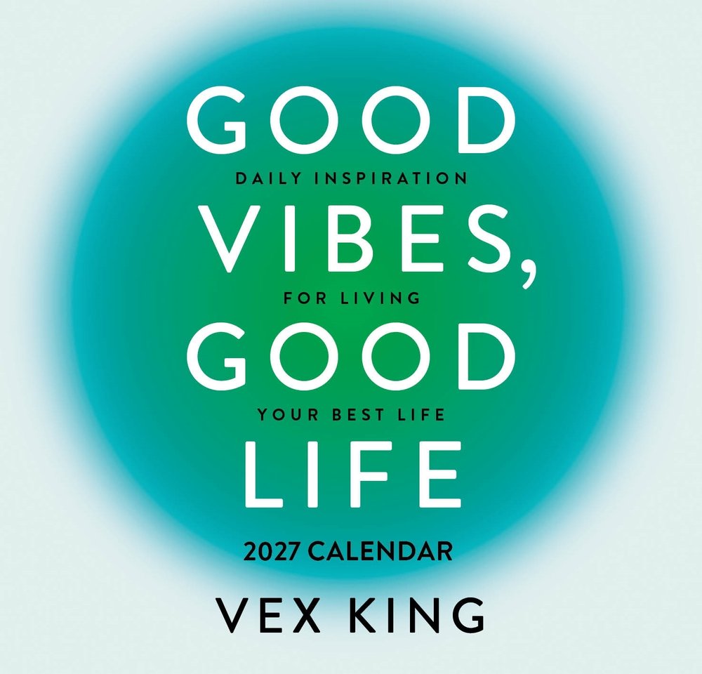 Good Vibes, Good Life 2027 Calendar book cover