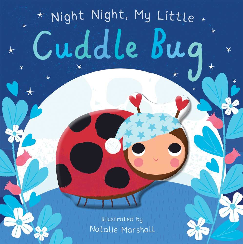Night Night, My Little Cuddle Bug book cover