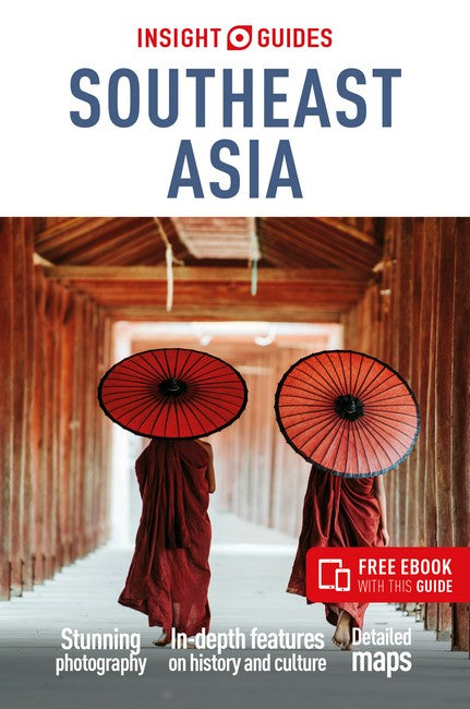 Insight Guides Southeast Asia: Travel Guide with eBook cover