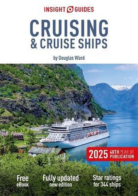 Insight Guides Cruising & Cruise Ships 2025: Cruise Guide with eBook cover