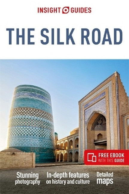 Insight Guides The Silk Road: Travel Guide with eBook cover
