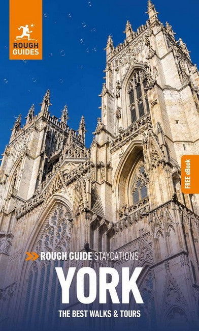 Rough Guide Staycations York: Travel Guide with Free eBook