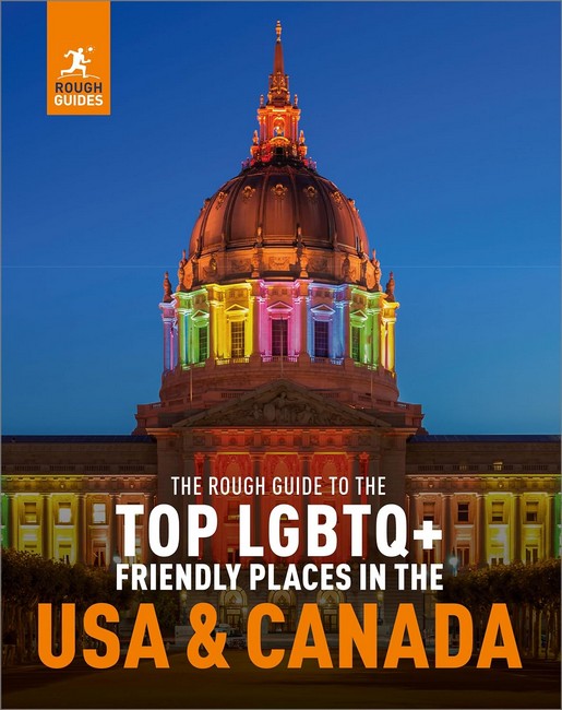 The Rough Guide to the Top LGBTQ+ Friendly Places in the USA & Canada cover