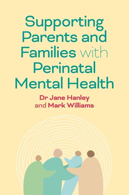 Supporting Parents and Families with Perinatal Mental Health cover