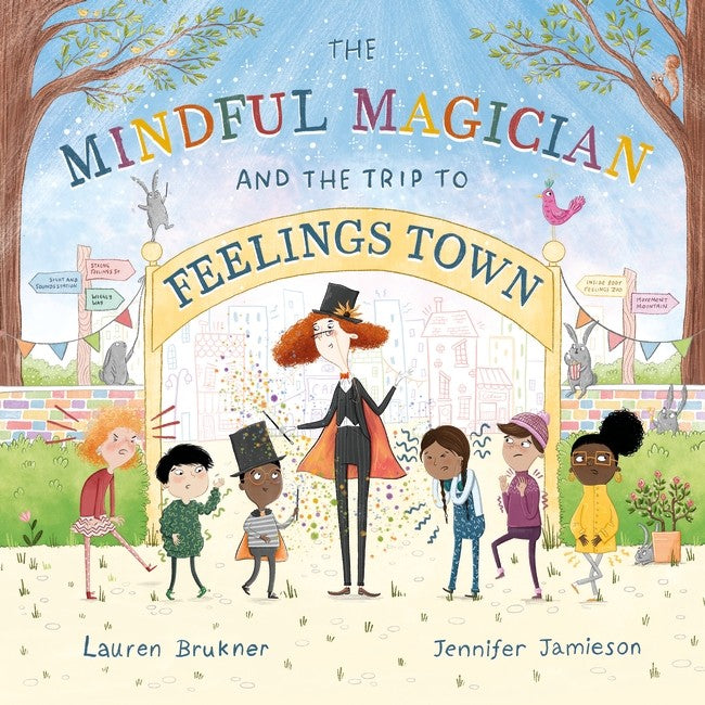The Mindful Magician and the Trip to Feelings Town cover