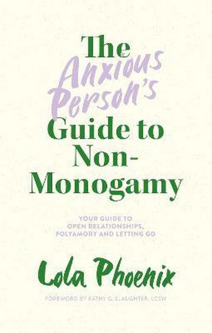The Anxious Person's Guide to Non-Monogamy cover