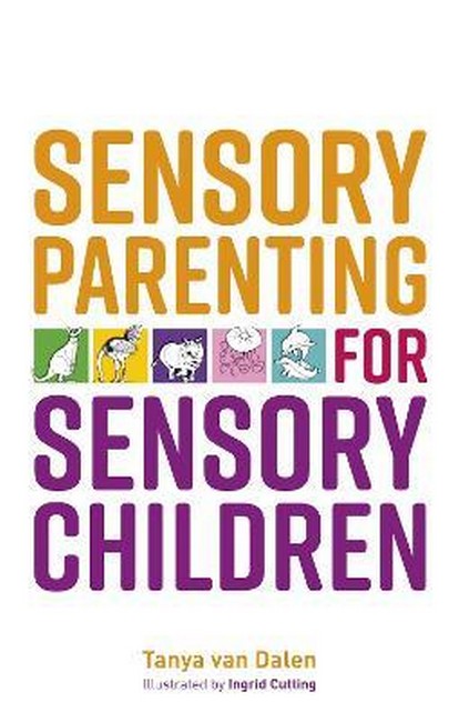 Sensory Parenting for Sensory Children cover