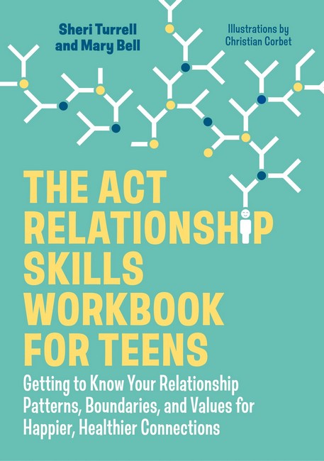 The ACT Relationship Skills Workbook for Teens cover