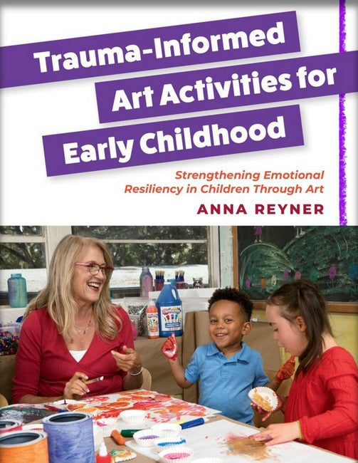 Trauma-Informed Art Activities for Early Childhood cover