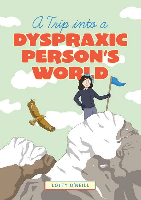 A Trip into a Dyspraxic Person's World cover