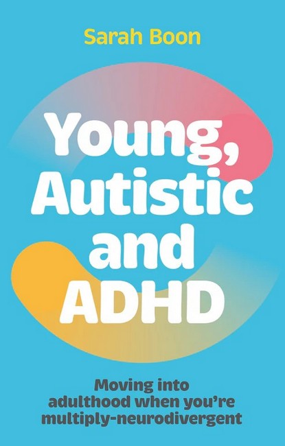 Young, Autistic and ADHD cover