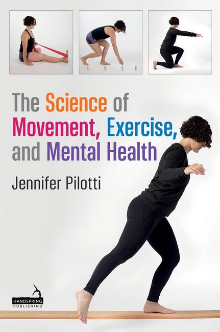 The Science of Movement, Exercise, and Mental Health cover