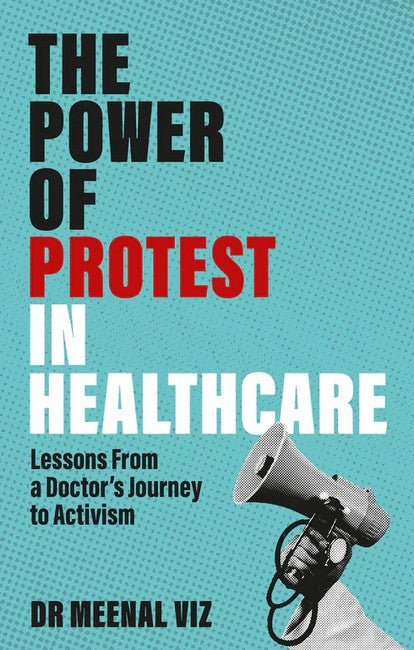 The Power of Protest in Healthcare cover