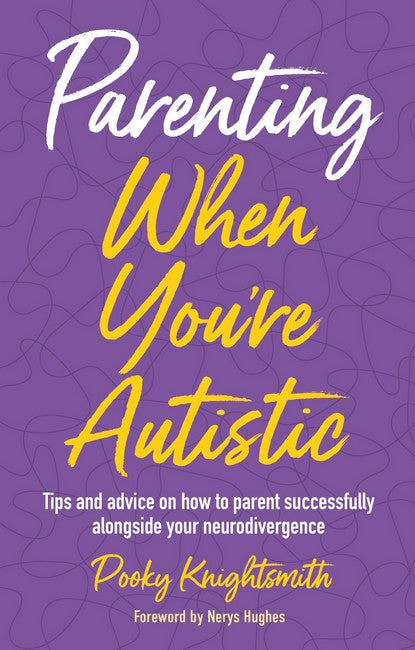 Parenting When You're Autistic cover