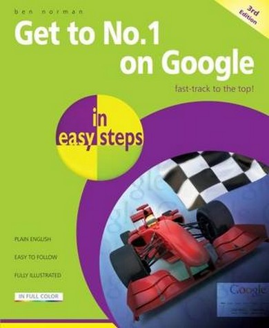 Get to No 1 on Google in Easy Steps cover