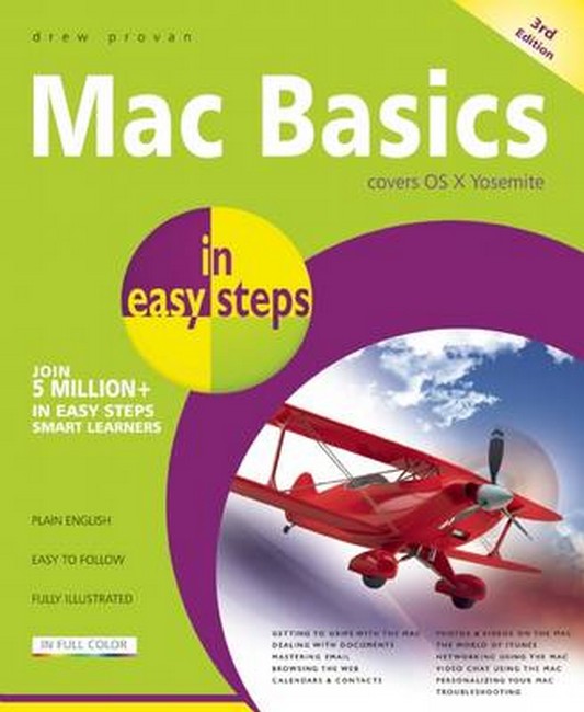 Mac Basics in Easy Steps 3/e: Covers OS X Yosemite (10.10)