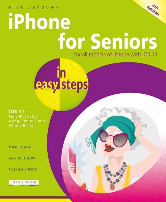 iPhone for Seniors in easy steps, 4th Edition cover