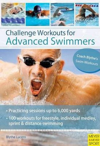 Challenge Workouts for Advanced Swimmer cover