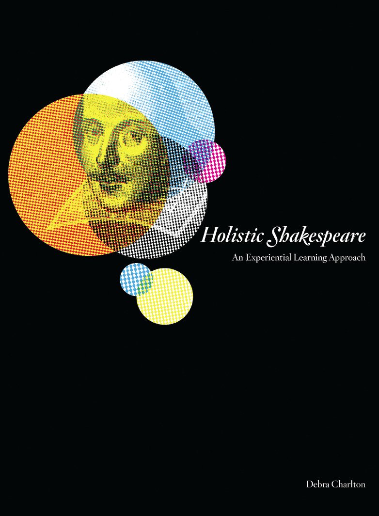 Holistic Shakespeare: An Experiential Learning Approach cover