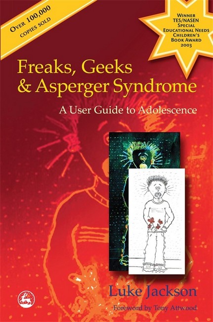Freaks, Geeks and Asperger Syndrome cover