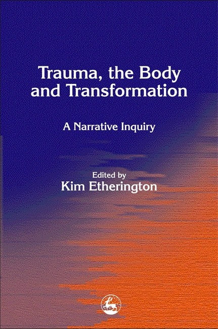 Trauma, the Body and Transformation cover