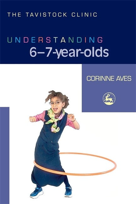 Understanding 6-7-Year-Olds cover