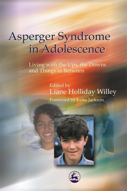 Asperger Syndrome in Adolescence cover