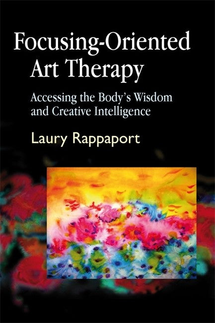 Focusing-Oriented Art Therapy cover