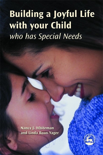 Building a Joyful Life with your Child who has Special Needs cover