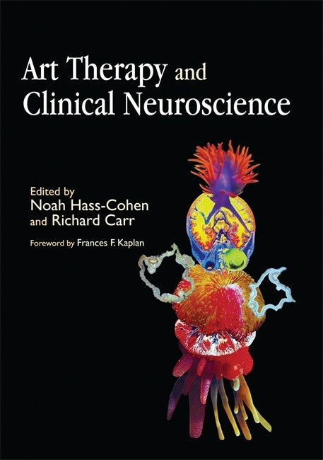 Art Therapy and Clinical Neuroscience cover