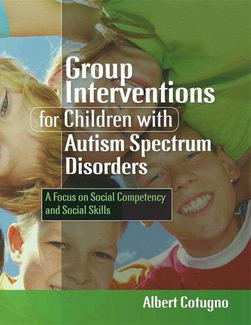 Group Interventions for Children with Autism Spectrum Disorders cover