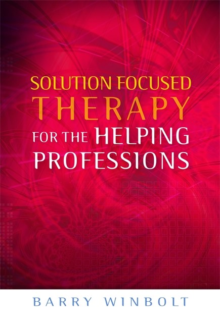 Solution Focused Therapy for the Helping Professions cover